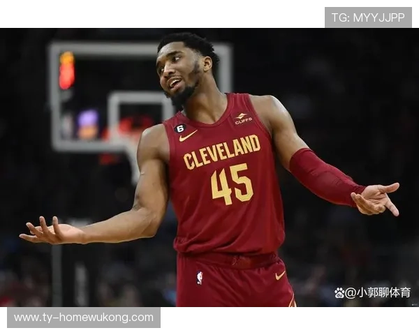 多诺万·米切尔突破效率显著提升，带动球队关键时刻得分结构优化