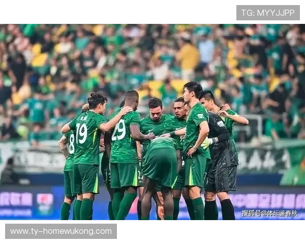 北京国安关键战表现波动问题显现，当前阶段稳定性面临考验